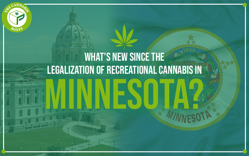 What’s New Since the Legalization of Recreational Cannabis in Minnesota?